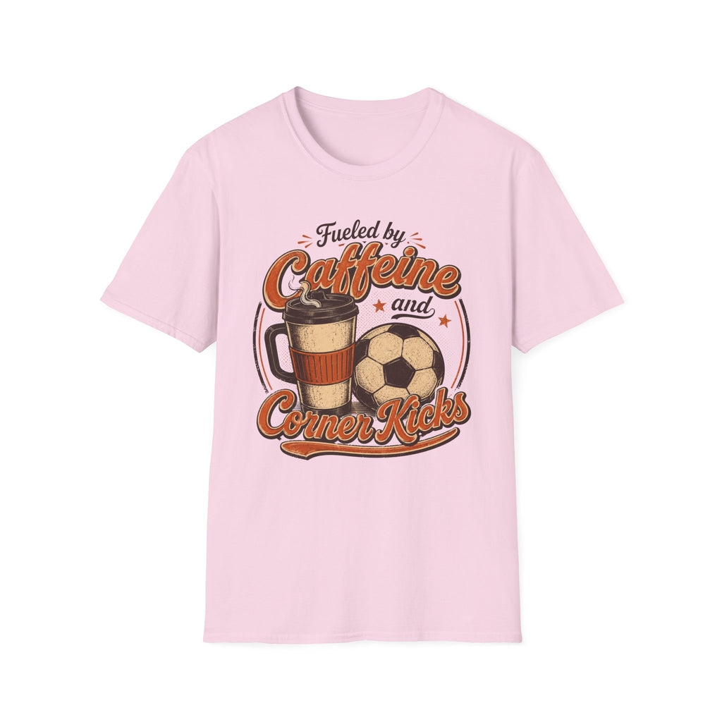 Caffeine and Corner Kicks 2 Shirt