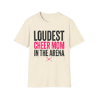 Loudest Cheer Mom Shirt