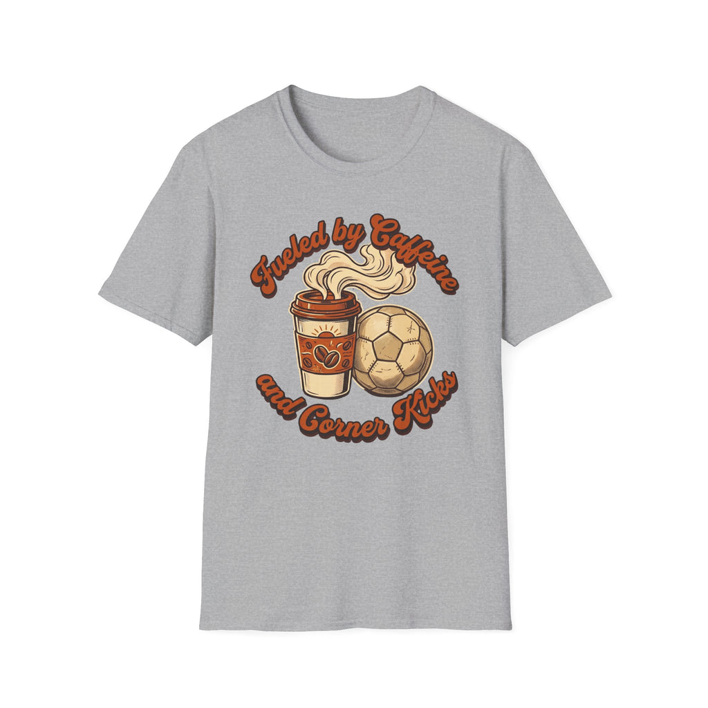 Caffeine and Corner Kicks Shirt
