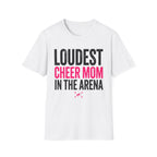 Loudest Cheer Mom Shirt