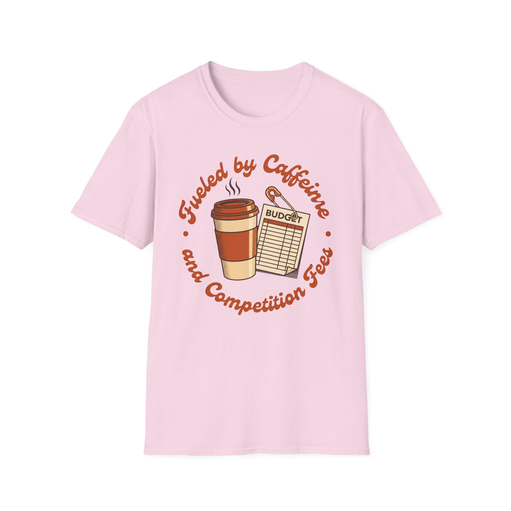 Caffeine and Comp Fees Shirt