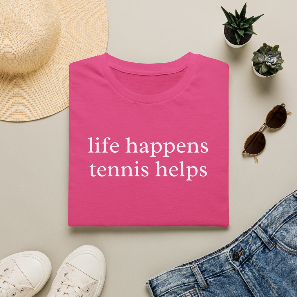 Life Happens Tennis Helps Shirt