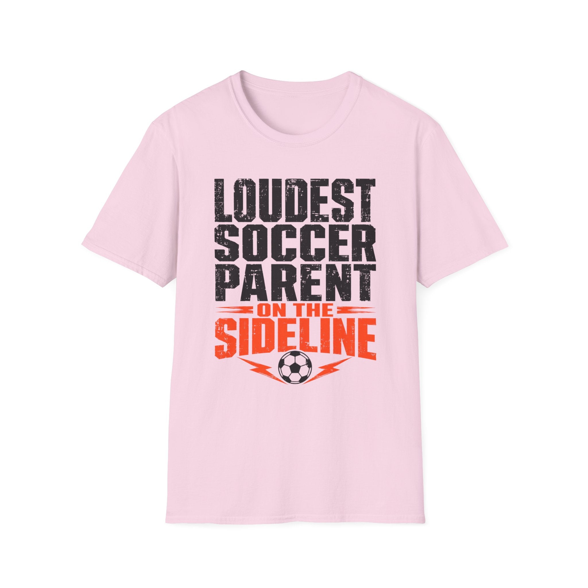 Loudest Soccer Parent Shirt