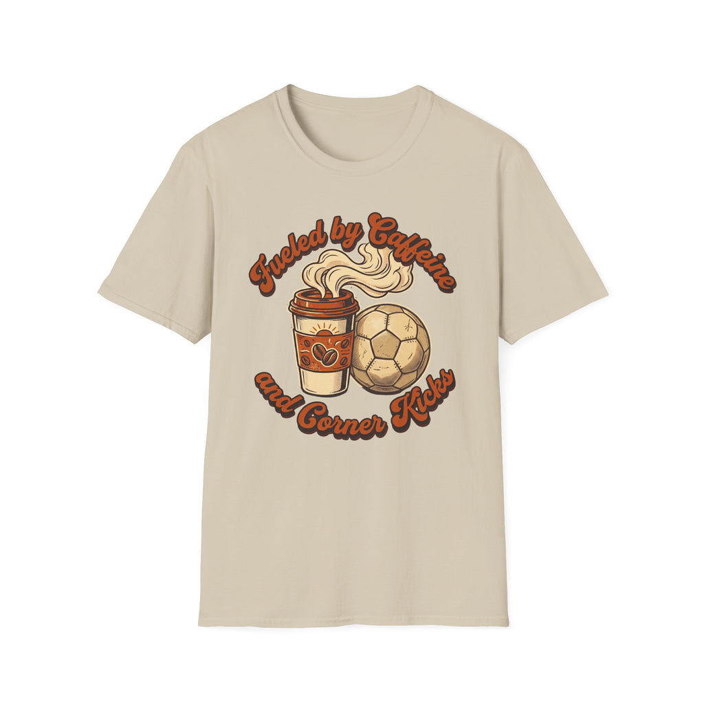 Caffeine and Corner Kicks Shirt