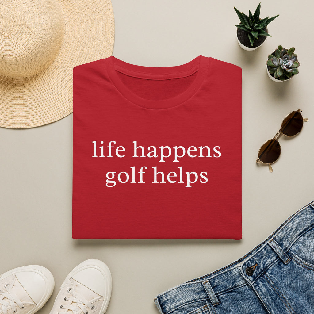 Life Happens Golf Helps Shirt