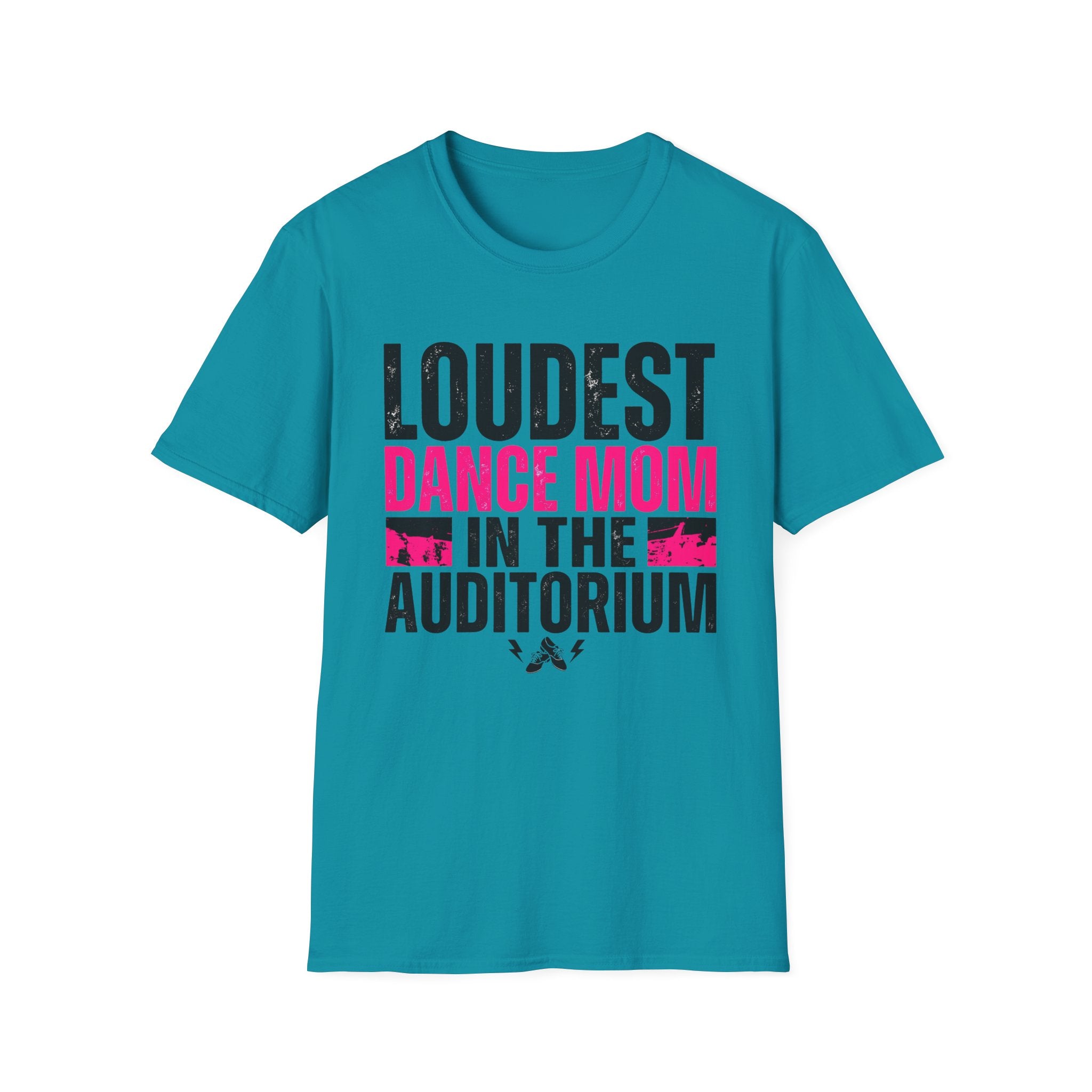 Loudest Dance Mom Shirt