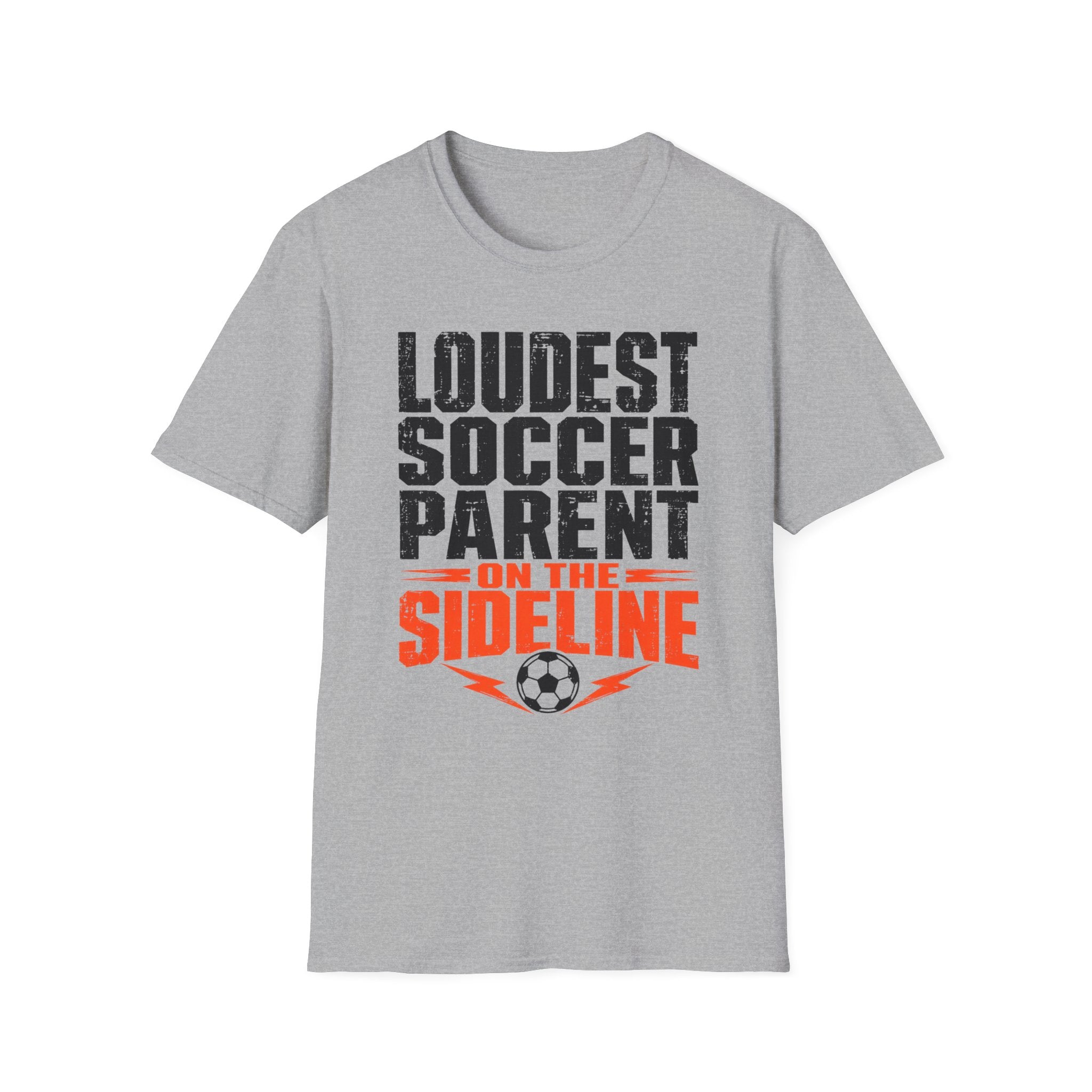 Loudest Soccer Parent Shirt