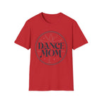Dance Mom 2 Shirt