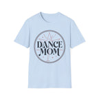 Dance Mom 2 Shirt