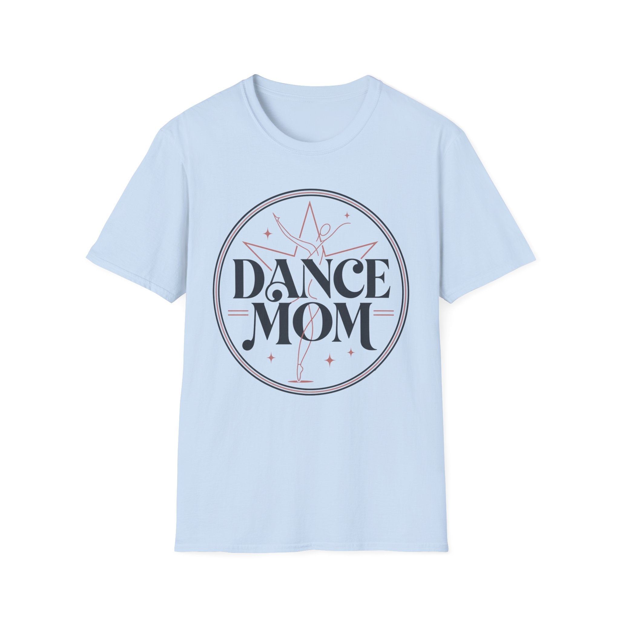 Dance Mom 2 Shirt