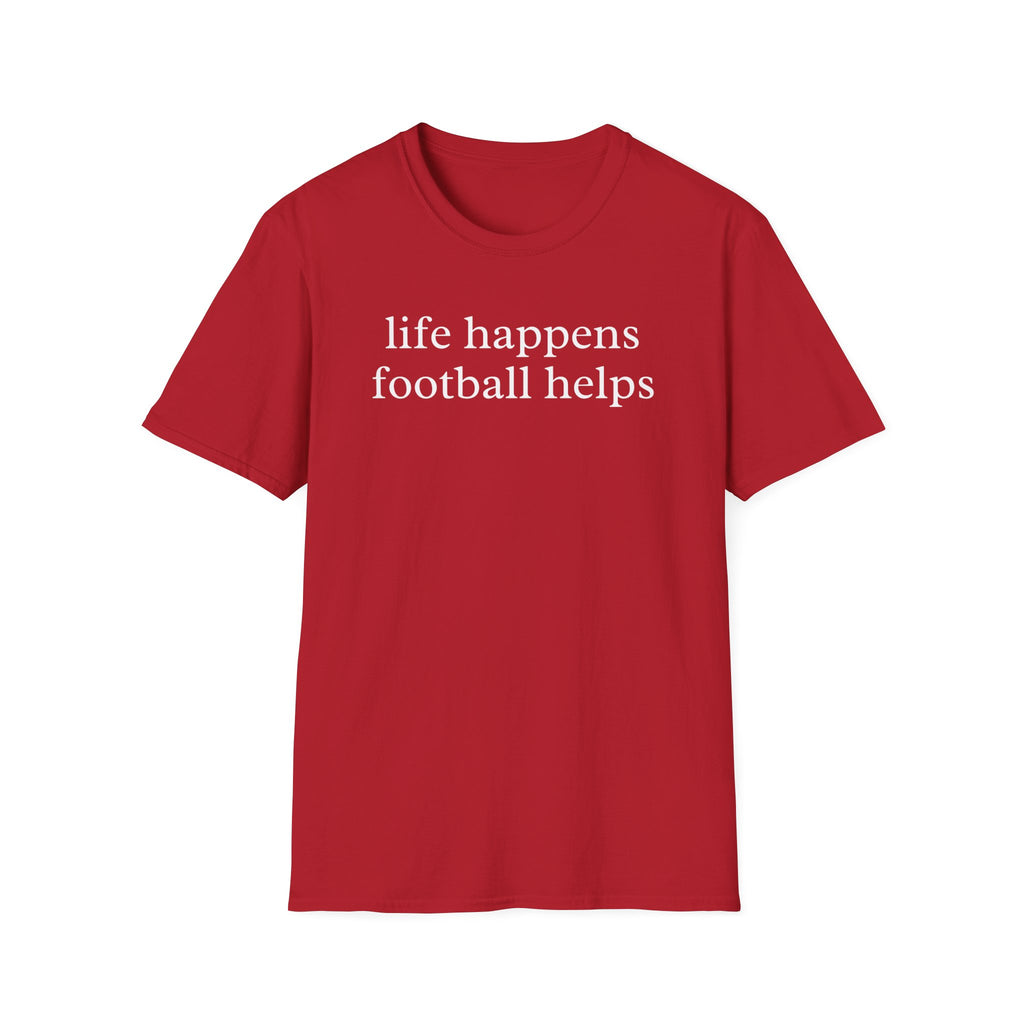 Life Happens Football Helps Shirt