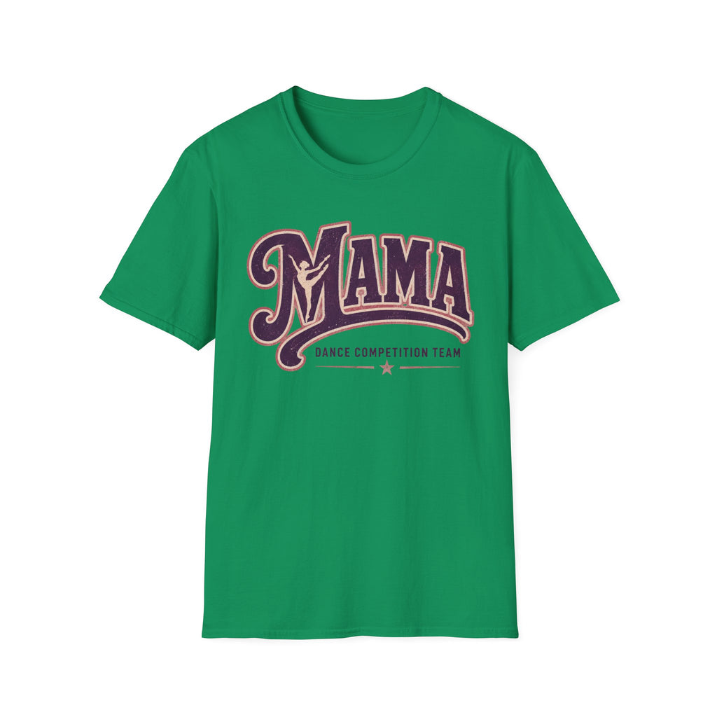 Dance Mama Shirt