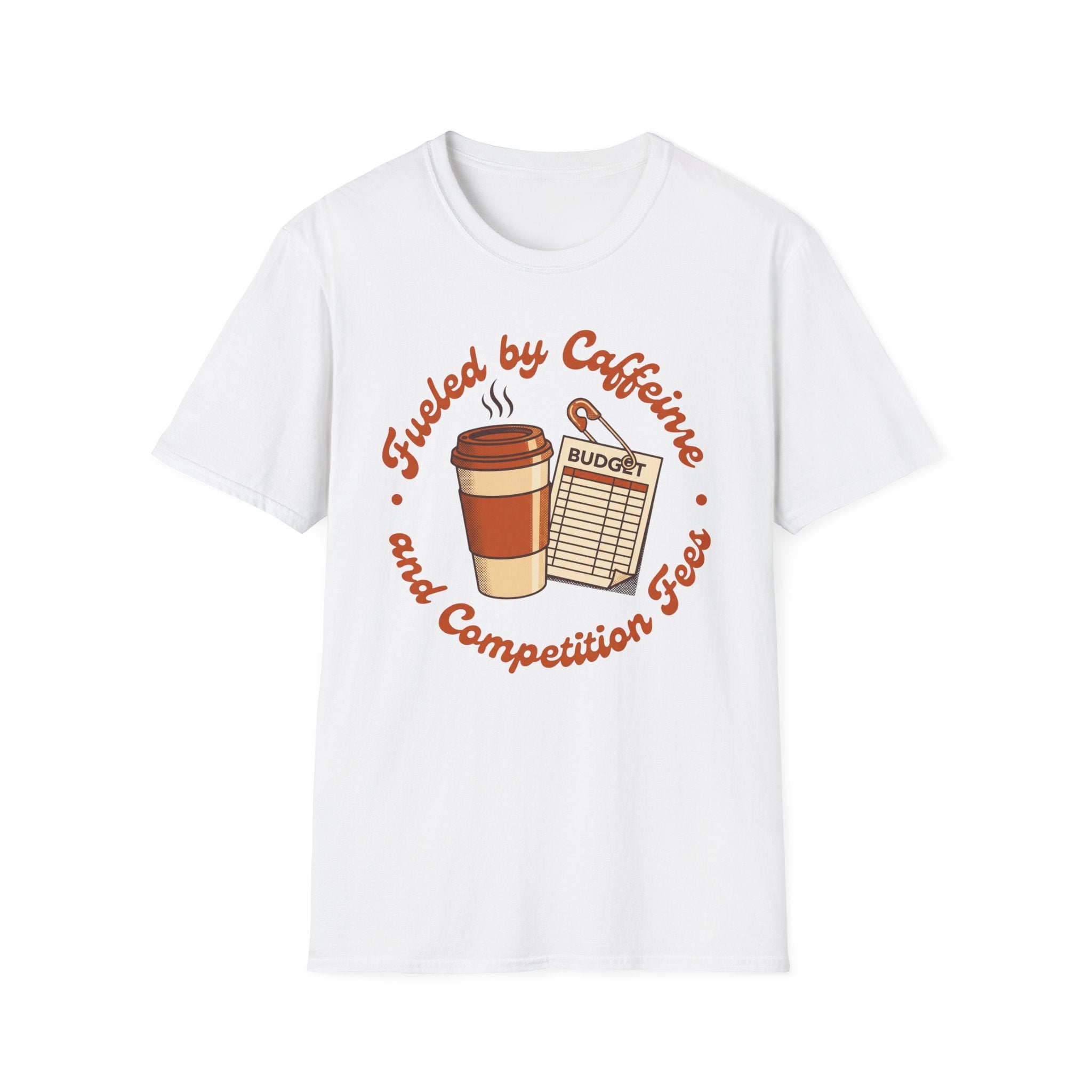 Caffeine and Comp Fees Shirt