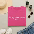 In My Cheer Mom Era Shirt