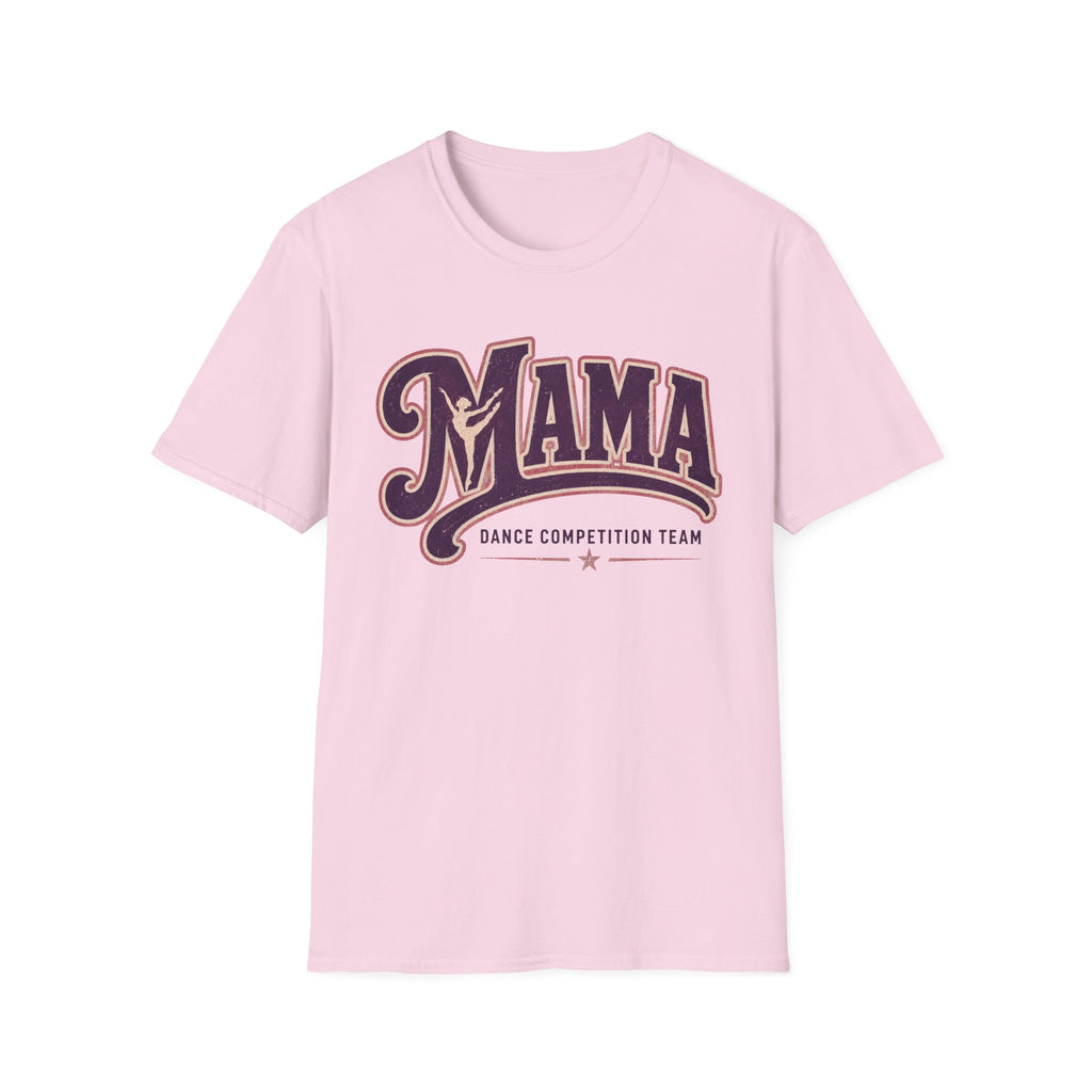 Dance Mama Shirt
