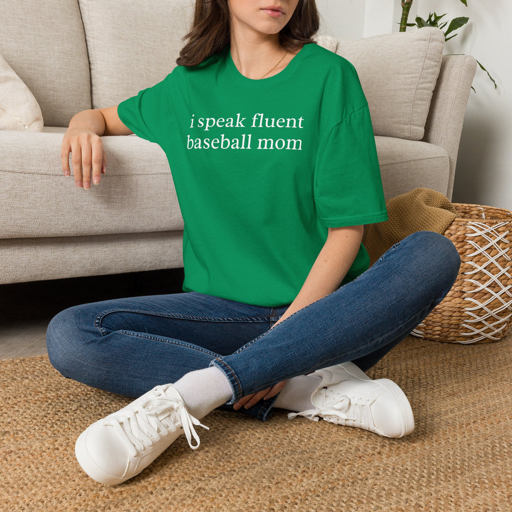 I Speak Fluent Baseball Mom Shirt