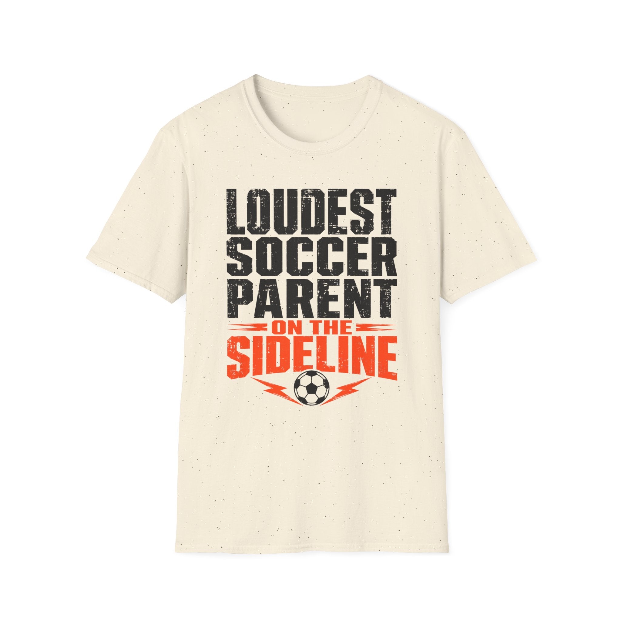 Loudest Soccer Parent Shirt