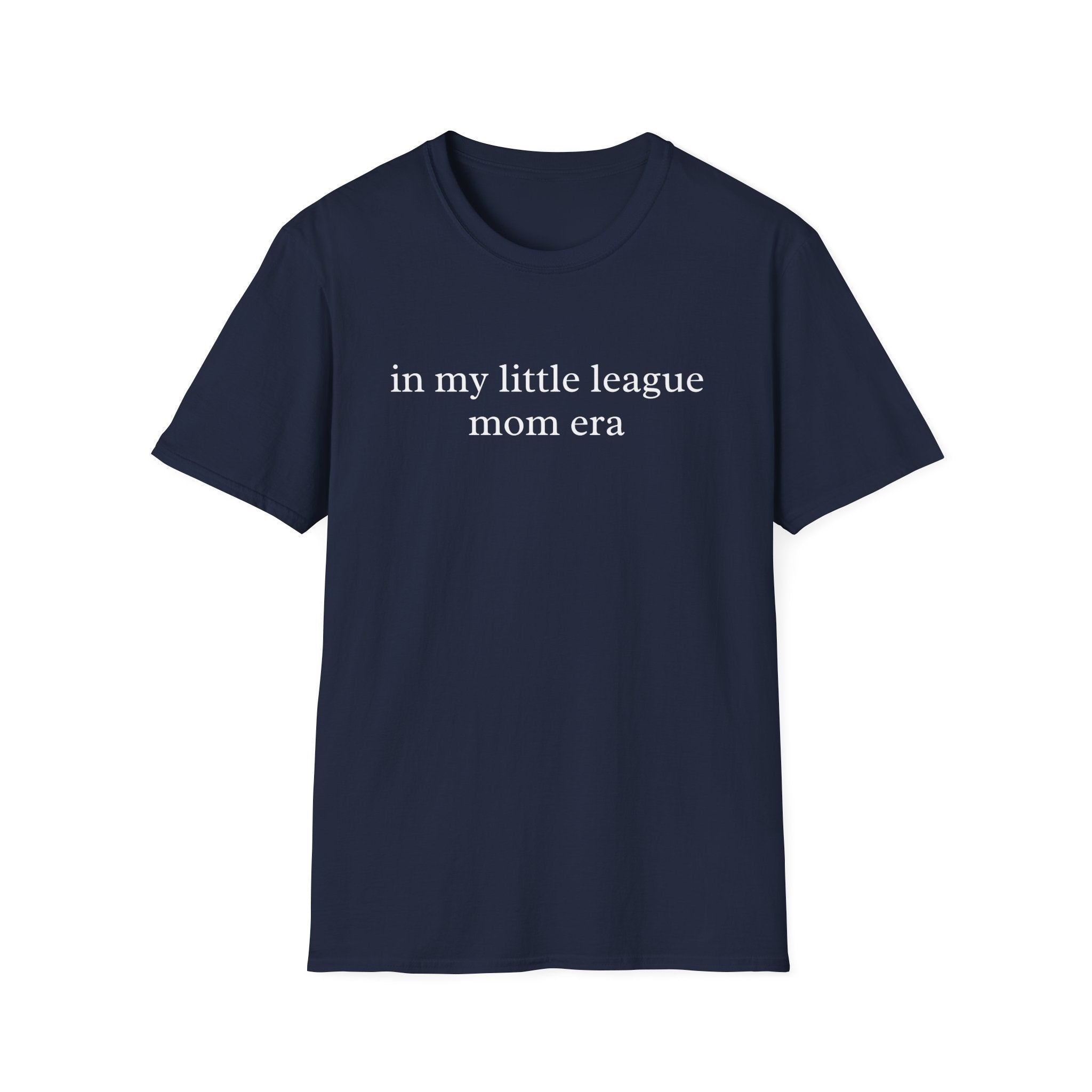 Little League Mom Era Shirt