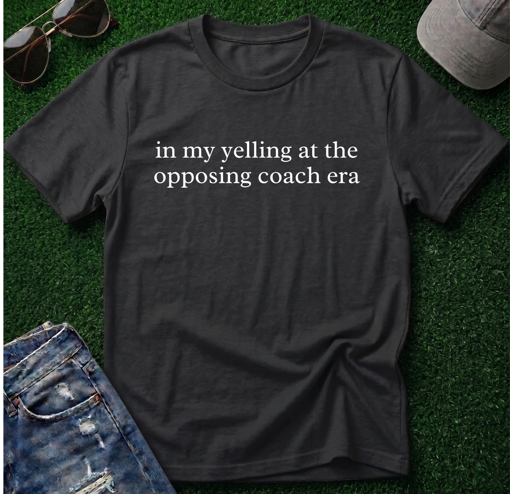 Yelling at Opposing Coach Era