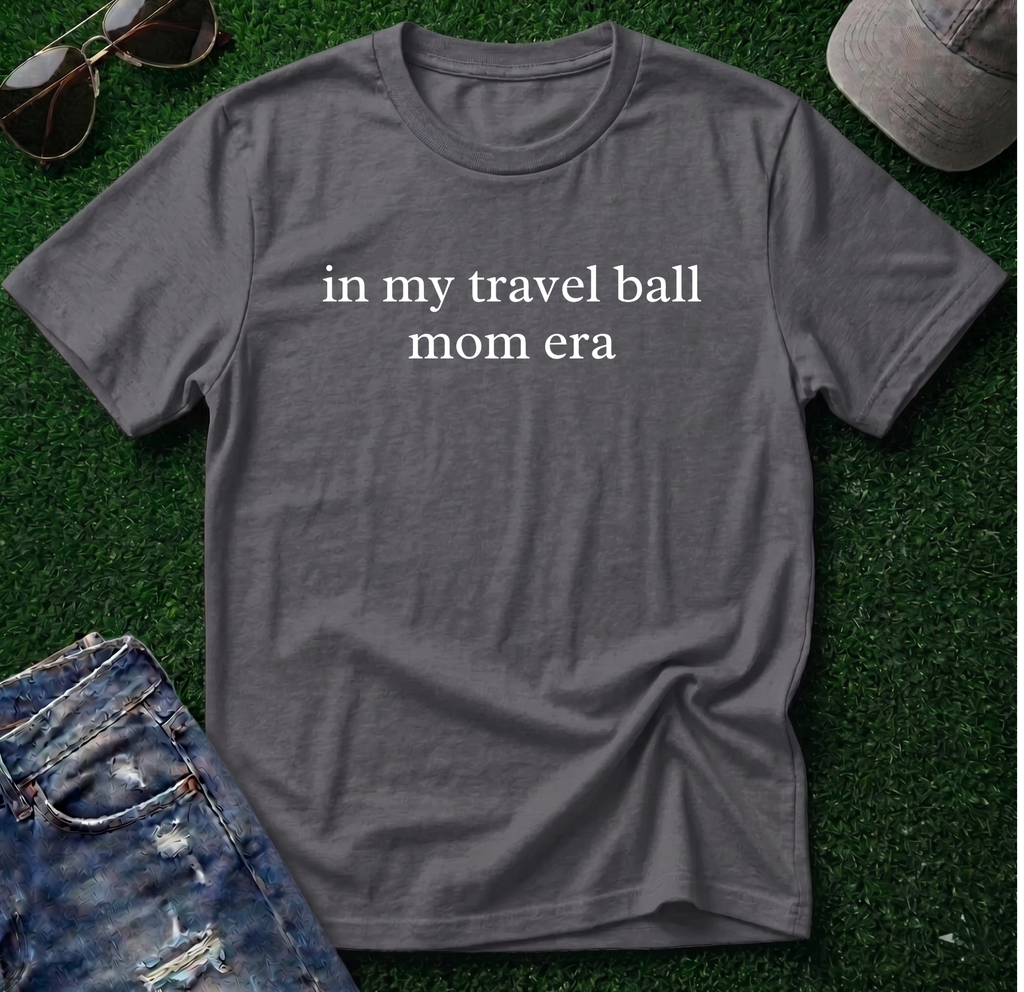 Travel Ball Mom Era Shirt