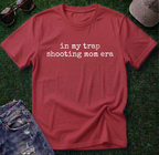 Trap Shooting Mom Shirt