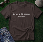 u13 Soccer Mom Era Shirt
