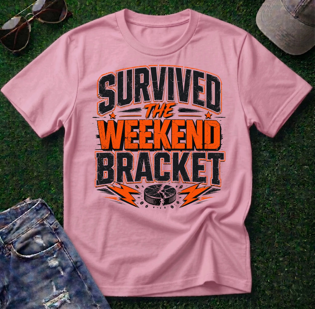 Survived the Weekend Bracket Shirt