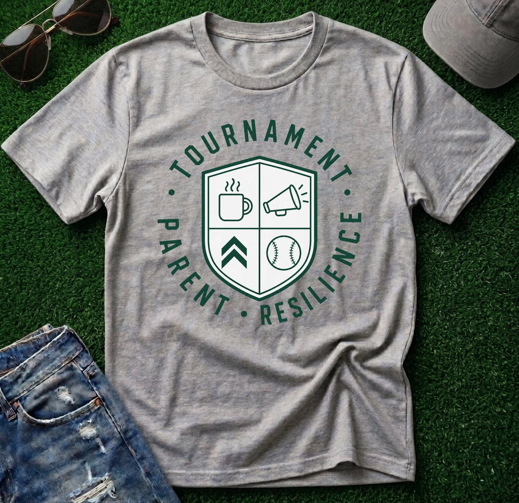 Tournament Parent Resilience Shirt